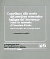 Contributo alla storia del pensiero economico italiano del Novecento. Studi in memoria di Massimo Finoia