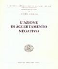 L'azione di accertamento negativo