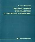 Regionalismo federalismo e interesse nazionale