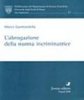 L'abrogazione della norma incriminatrice