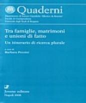 Tra famiglie, matrimoni e unioni di fatto un itinerario di ricerca plurale