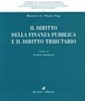 Il diritto della finanza pubblica e il diritto tributario