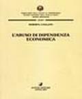 L'abuso di dipendenza economica