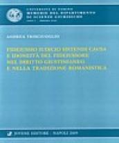 Fideiussio iudicio sistendi causa e idoneità del fideiussore nel diritto giustinianeo e nella tradizione romanistica