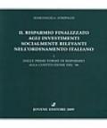 Il risparmio finalizzato agli investimenti socialmente rilevanti nell'ordinamento italiano. 1.Dalle prime forme di risparmio alla Costituzione del '48