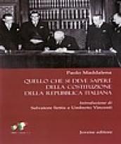 Quello che si deve sapere della Costituzione della Repubblica italiana