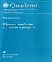 Il lavoro coordinato e il lavoro a progetto