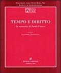 Tempo e diritto. In memoria di Paolo Vitucci