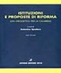 Istituzioni e proposte di riforma. (Un progetto per la Calabria)