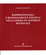 Rappresentanza e responsabilità politica nella forma di governo regionale