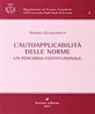 L'autoapplicabilità delle norme. Un percorso costituzionale