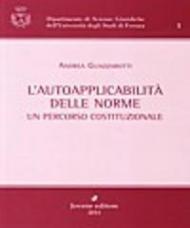 L'autoapplicabilità delle norme. Un percorso costituzionale