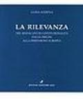 La rilevanza nel sindacato di costituzionalità dalle origini alla dimensione europea