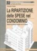 La ripartizione delle spese nel condominio. Regime giuridico e singole voci di spesa