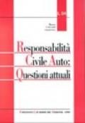 Responsabilità civile auto: questioni attuali
