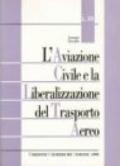 L'aviazione civile e la liberalizzazione del trasporto aereo