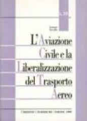 L'aviazione civile e la liberalizzazione del trasporto aereo