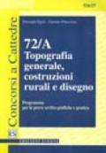 Topografia generale, costruzioni rurali e disegno