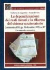 La depenalizzazione dei reati minori e la riforma del sistema sanzionatorio