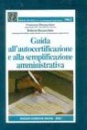 Guida all'autocertificazione e alla semplificazione amministrativa