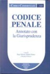 Codice penale annotato con la giurisprudenza