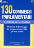 Centotrenta commessi parlamentari Camera dei deputati