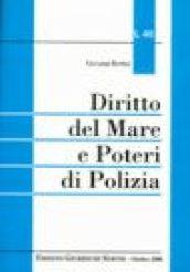 Diritto del mare e poteri di polizia