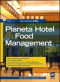Pianeta hotel & food management. Per gli Ist. professionali. Con espansione online: 2\2