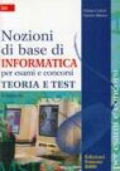 Nozioni di base di informatica per esami e concorsi