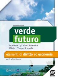 Verde futuro. Con I diritti delle donne (verso l'educazione di genere). Per le Scuole superiori. E-book. Formato PDF