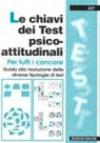 Le chiavi dei test attitudinali per tutti i concorsi