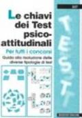 Le chiavi dei test attitudinali per tutti i concorsi