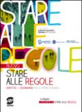 Nuovo Stare alle regole. Diritto ed economia per i bienni. Con Atlante di stare alle regole. Con espansione online. Per le Scuole superiori. E-book. Formato PDF