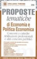 Proposte tematiche di economia e politica economica. Concorsi a cattedre, abilitazioni professionali e altri concorsi pubblici