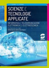 Scienze e tecnologie applicate - Informatica e telecomunicazioni - Elettronica e Elettrotecnica: Per il secondo anno degli Istituti tecnici settore tecnologico. E-book. Formato PDF