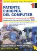 Patente europea del computer. Manuale completo per la preparazione agli esami E, C, D, L