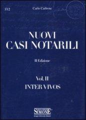 Nuovi casi notarili. 2.Inter vivos