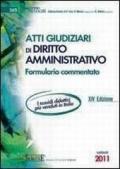 *54/9 ATTI GIUDIZIARI DI DIRITTO AMMINISRATIVO 2011 Formulario commentato