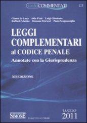 Leggi complementari al codice penale. Annotate con la giurisprudenza