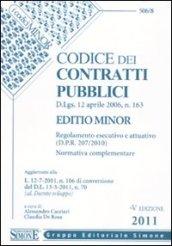 Codice dei contratti pubblici. Ediz. minore