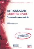 Atti giudiziari di diritto civile. Formulario commentato