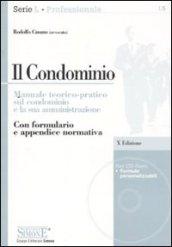 *L5 IL CONDOMINIO 2011 Manuale teorico-pratico sul condominio e la sua amministrazione