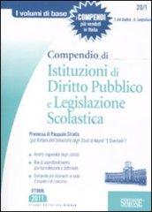 Compendio di istituzioni di diritto pubblico e legislazione scolastica