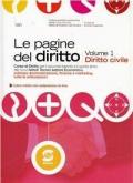 Pagine del diritto. Con espansione online. e professionali. Vol. 1