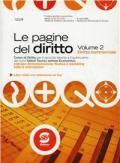 Pagine del diritto. Con espansione online. e professionali. Vol. 2