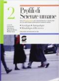 Profili di scienze umane. Con espansione online. Per il biennio dei Licei