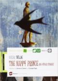 The happy prince and other stories. Con espansione online. Con CD Audio