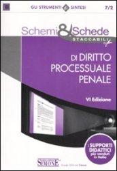 Schemi & schede di diritto processuale penale