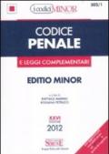 Codice penale e leggi complementari. Ediz. minor