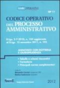 Codice operativo del processo amministrativo. Annotato con dottrina e giurisprudenza